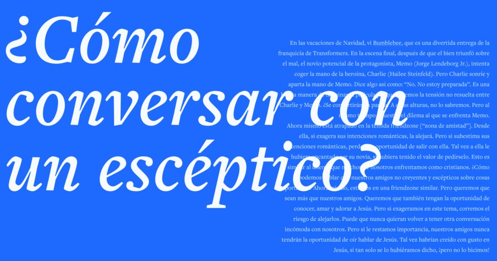 ¿Cómo conversar con un escéptico? — Aprende el arte de la conversación
